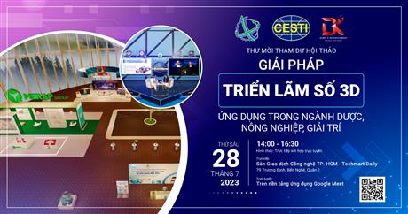 Mời tham dự hội thảo giới thiệu "Giải pháp triển lãm số 3D DK Entertainment Media ứng dụng trong ngành dược, nông nghiệp và giải trí"